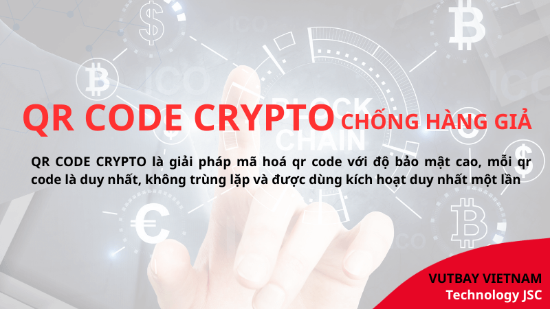 qr code crypto chống giả cho mỹ phẩm tối ưu nhất hiện nay
